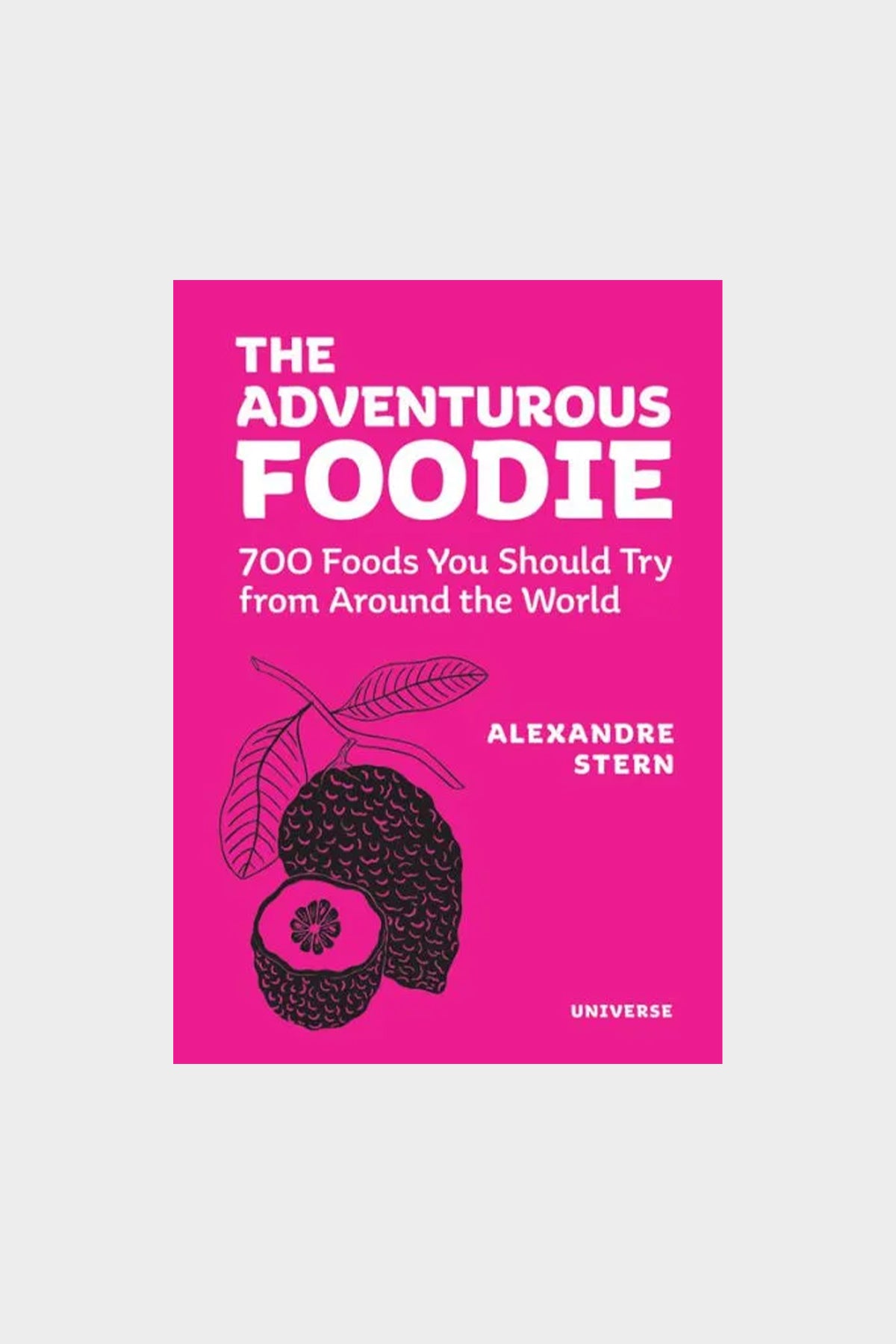 The Adventurous Foodie: 700 Foods You Should Try From Around the World - shop-olivia.com